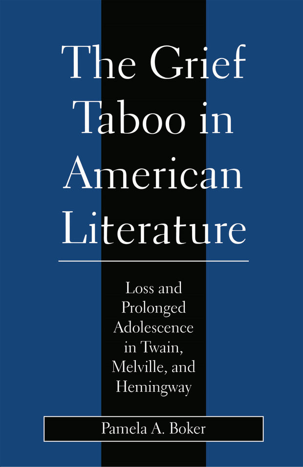 Cover image for Grief Taboo in American Literature, isbn: 9780814786192