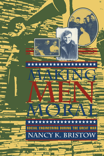 Cover image for Making Men Moral, isbn: 9780814786239