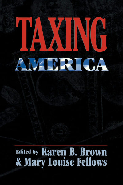 Cover image for Taxing America, isbn: 9780814786246
