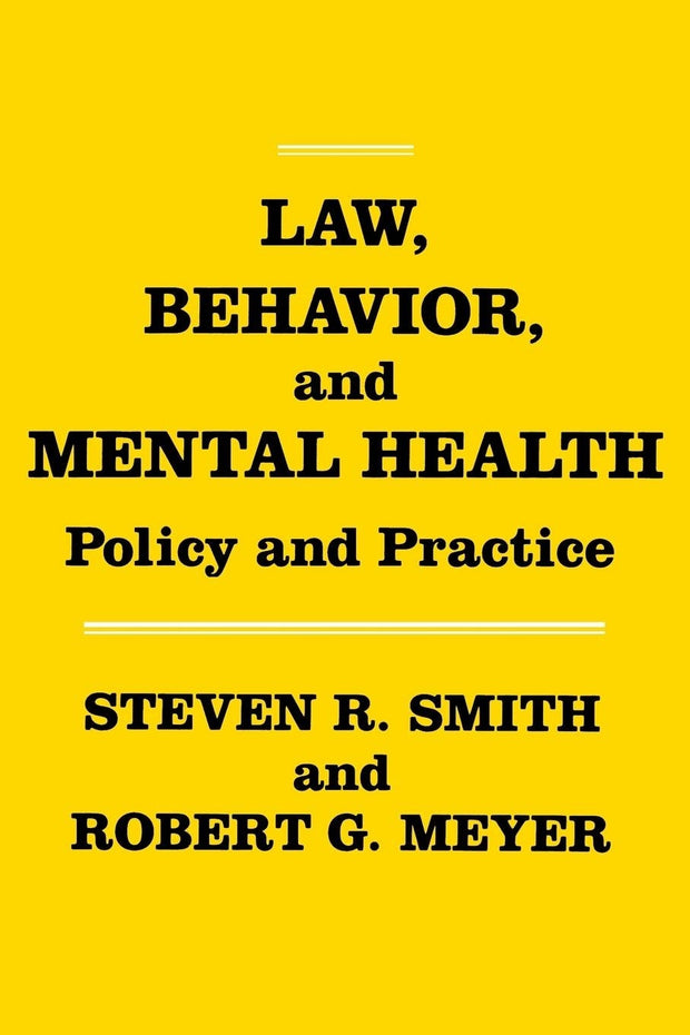 Cover image for Law, Behavior, and Mental Health, isbn: 9780814788660