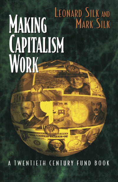 Cover image for Making Capitalism Work, isbn: 9780814788905