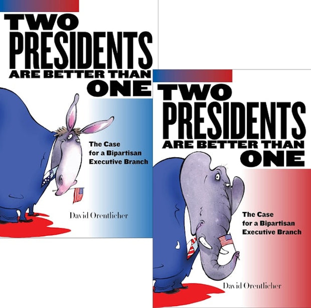 Two Presidents Are Better Than One