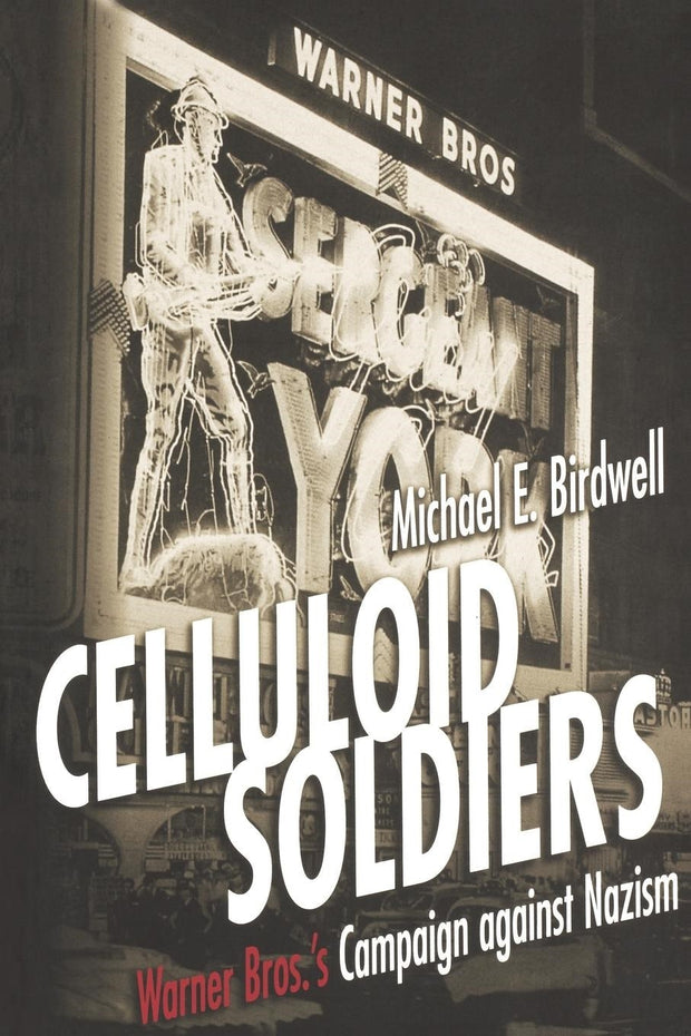 Cover image for Celluloid Soldiers, isbn: 9780814789629
