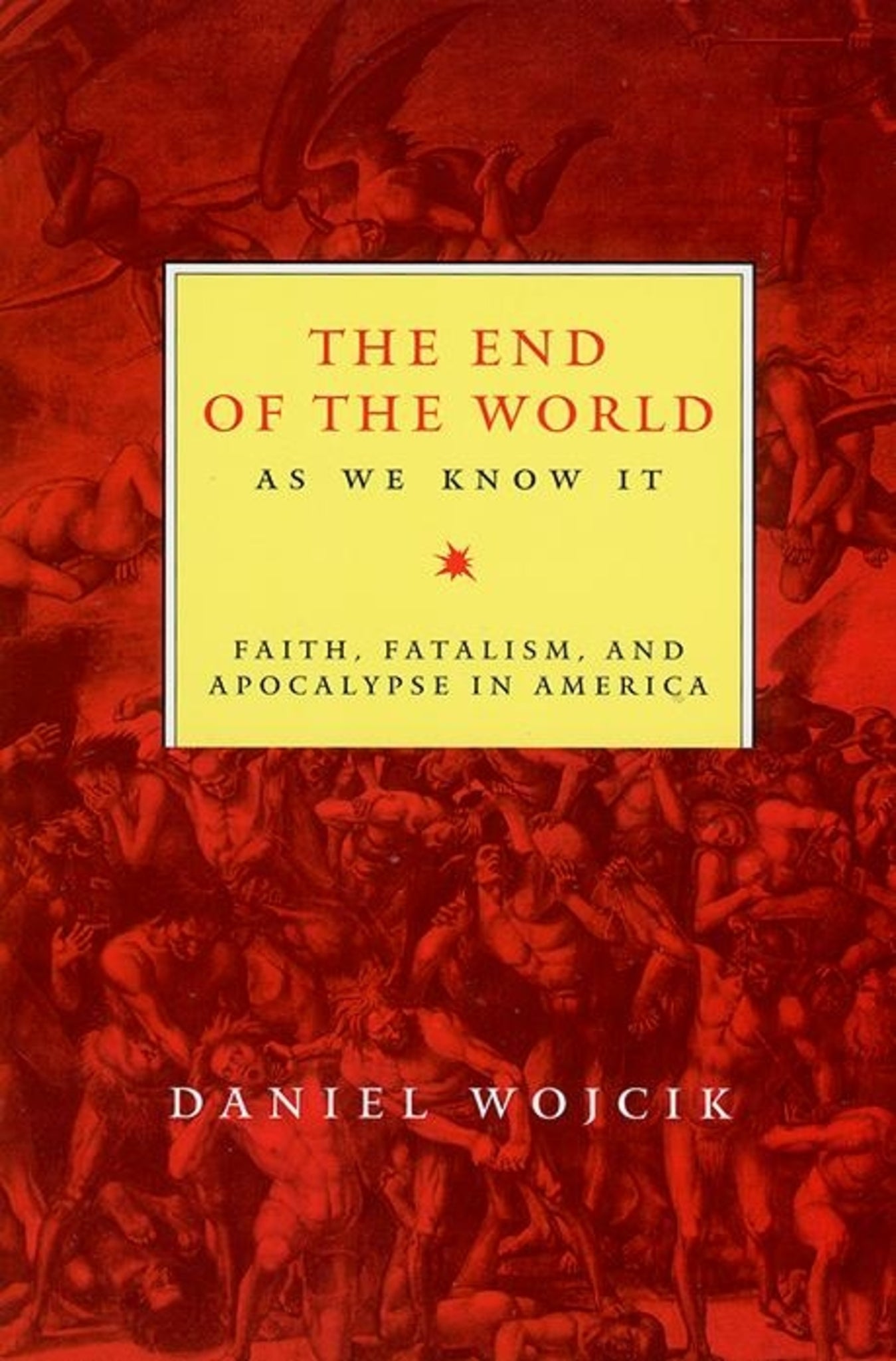 Cover image for The End of the World As We Know It ISBN 9780814792834