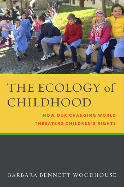 Cover image for The Ecology of Childhood, isbn: 9780814794852
