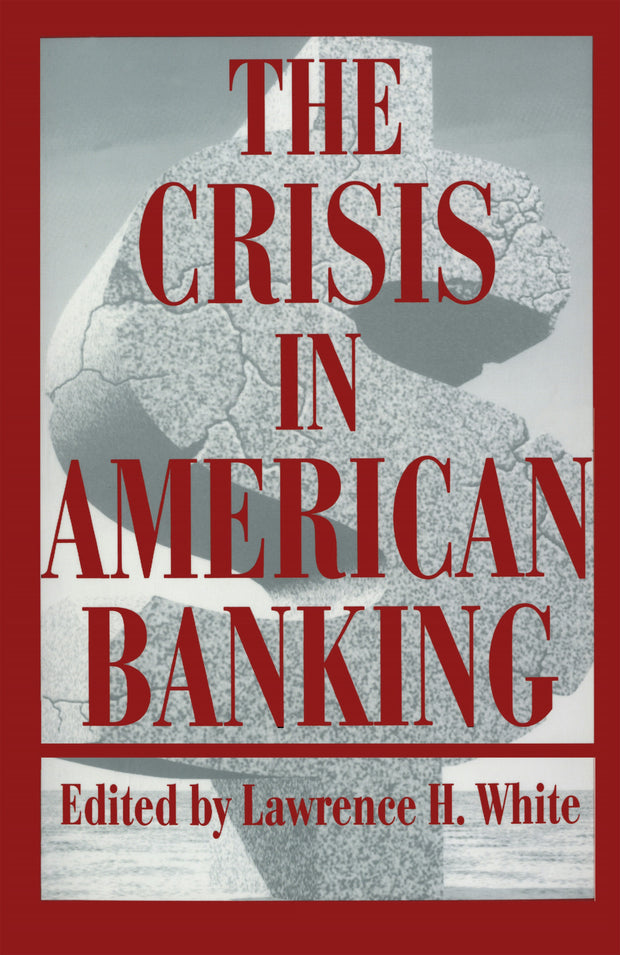 Cover image for The Crisis in American Banking, isbn: 9780814794975