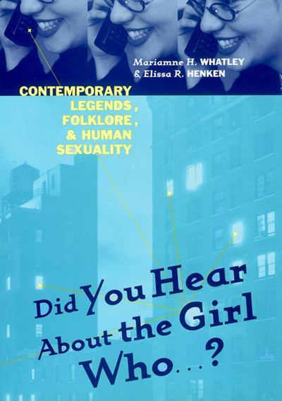Cover image for Did You Hear About The Girl Who . . . ?, isbn: 9780814795057
