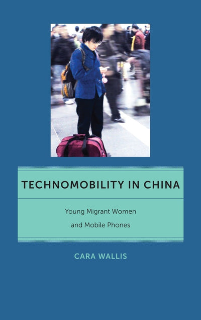 Cover image for Technomobility in China, isbn: 9780814795279