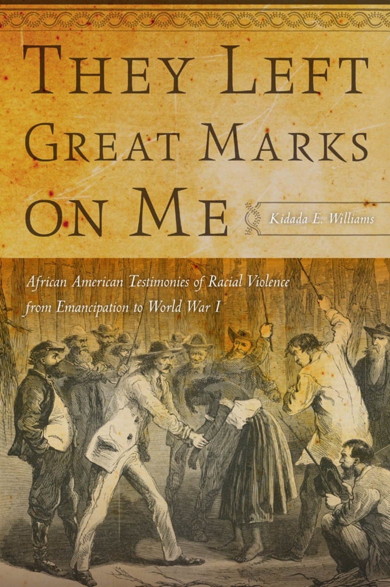 Cover image for They Left Great Marks on Me ISBN 9780814795354