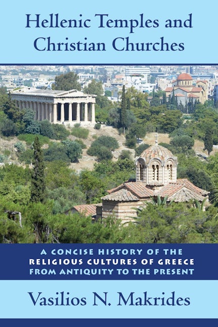 Hellenic Temples and Christian Churches