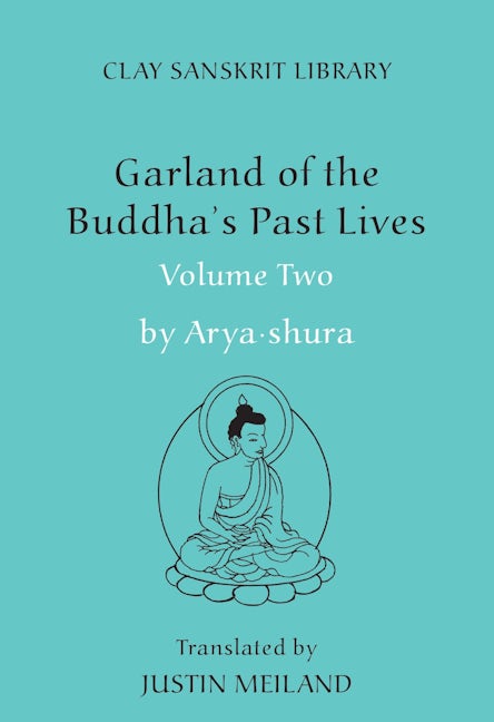 Garland of the Buddha's Past Lives (Volume 2)