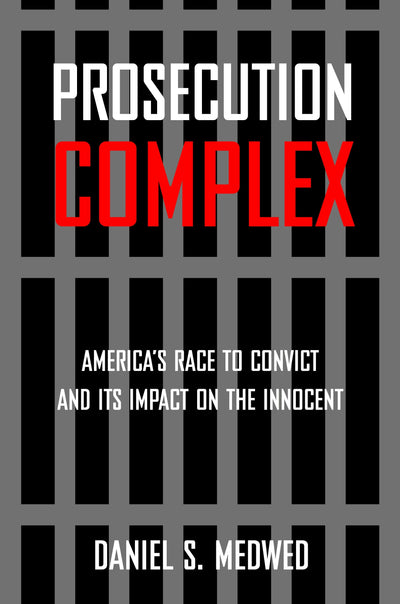 Cover image for Prosecution Complex, isbn: 9780814796252