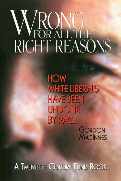 Cover image for Wrong for All the Right Reasons, isbn: 9780814796382