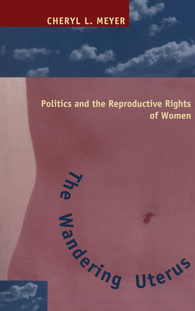 Cover image for The Wandering Uterus, isbn: 9780814796481