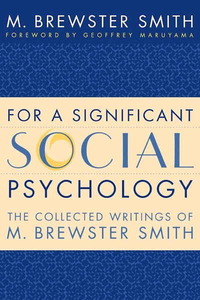 For a Significant Social Psychology