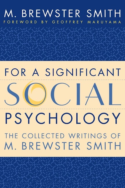 For a Significant Social Psychology