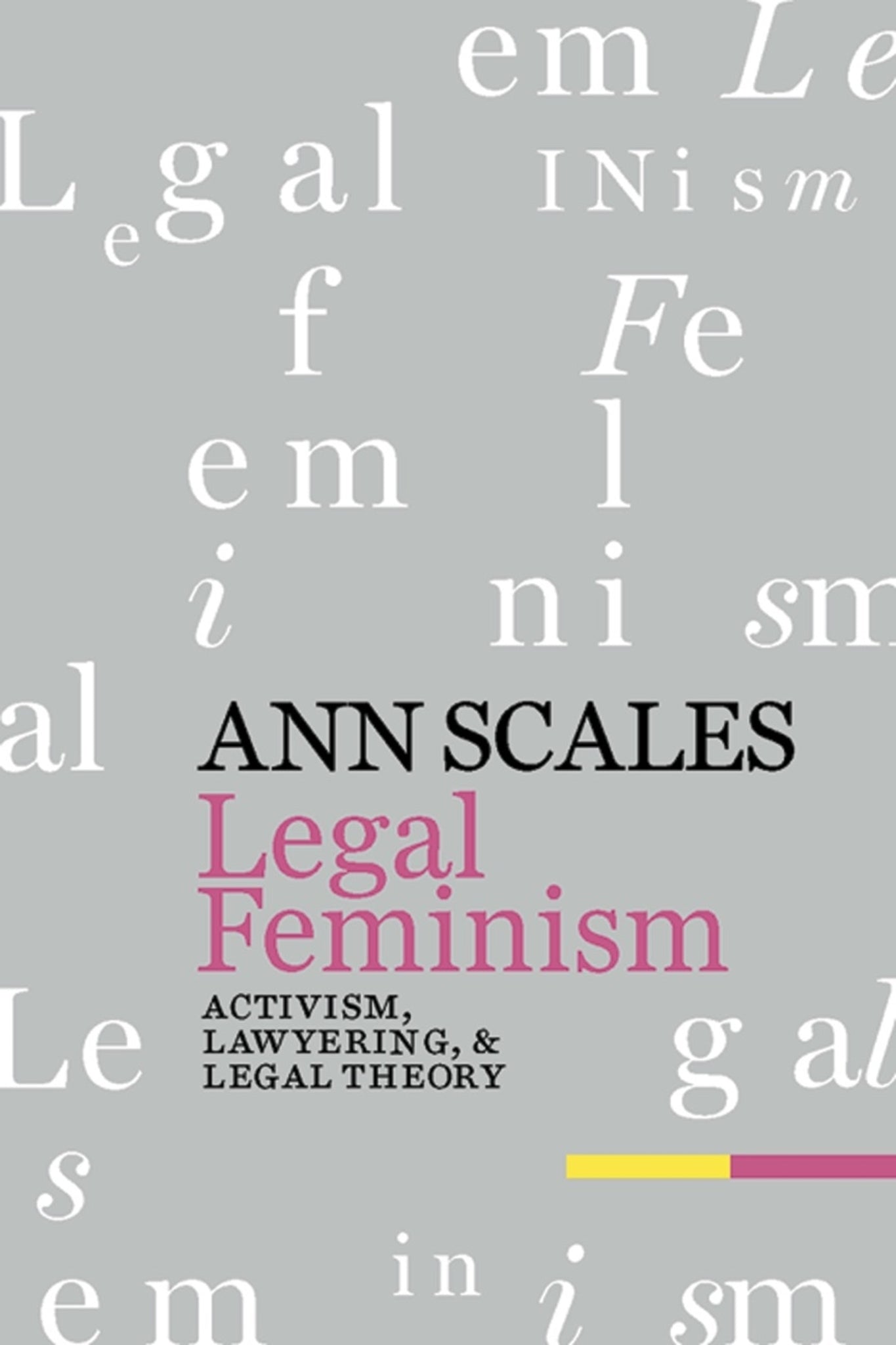 Cover image for Legal Feminism ISBN 9780814798454