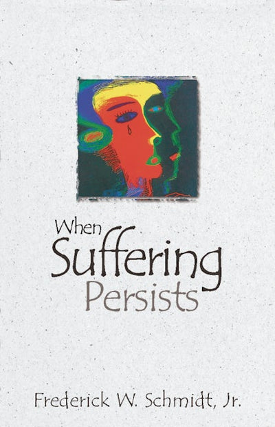 When Suffering Persists