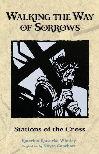 Walking the Way of Sorrows