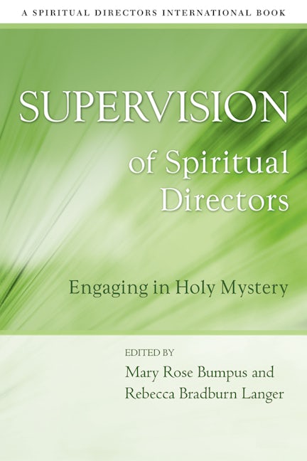 Supervision of Spiritual Directors