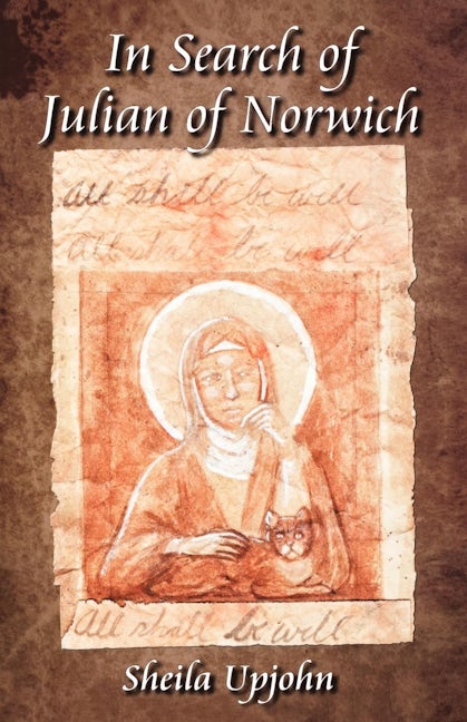 In Search of Julian of Norwich