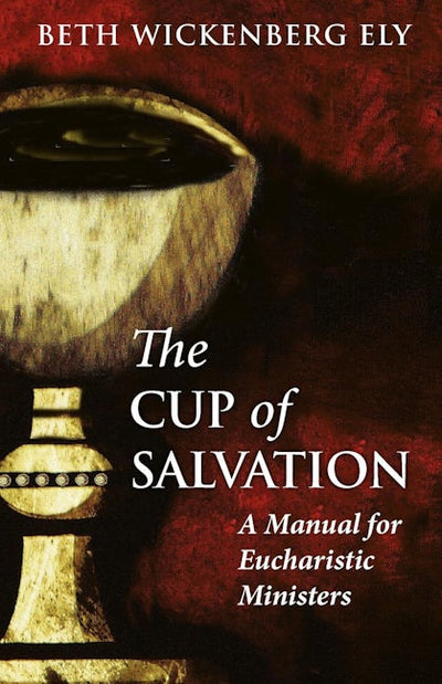 The Cup of Salvation