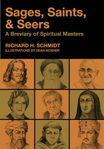 Sages, Saints, & Seers