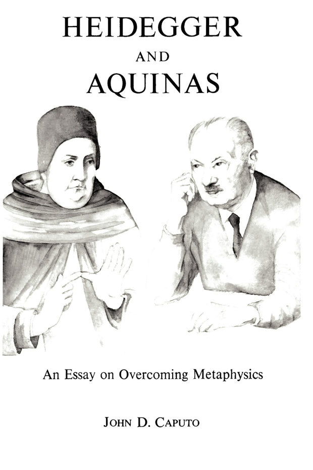 Cover image for Heidegger and Aquinas, isbn: 9780823210978
