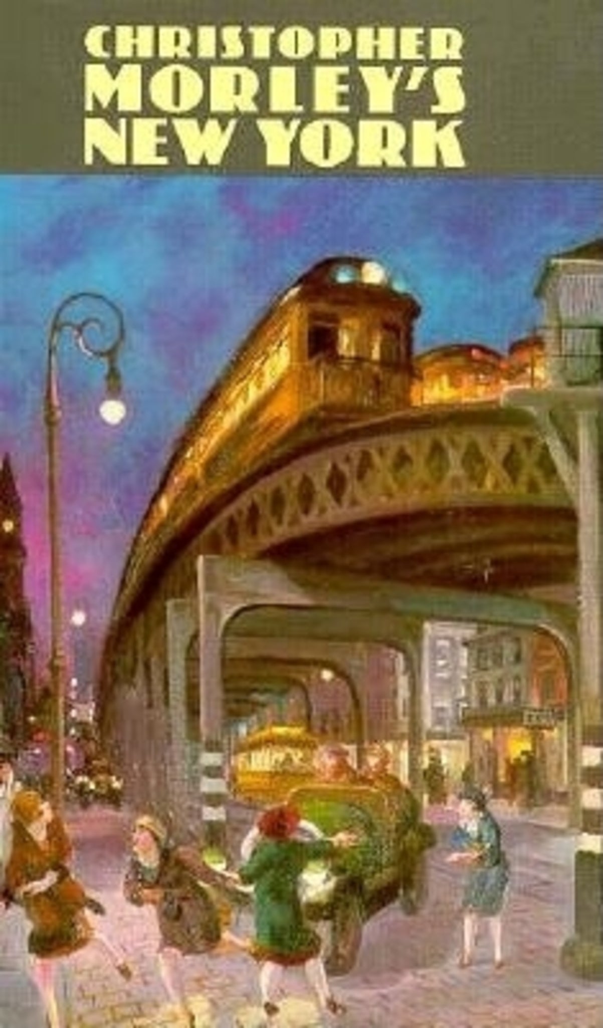 Cover image for Christopher Morley's New York ISBN 9780823212149
