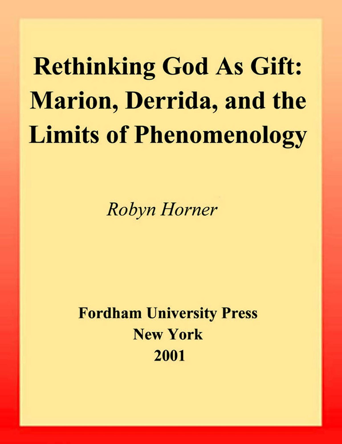 Cover image for Rethinking God as Gift ISBN 9780823221219