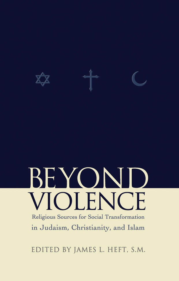 Cover image for Beyond Violence, isbn: 9780823223343