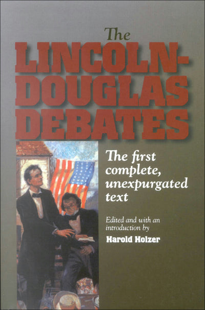Cover image for The Lincoln-Douglas Debates, isbn: 9780823223428