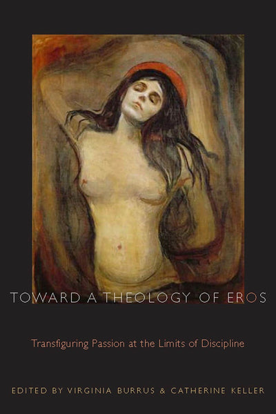 Cover image for Toward a Theology of Eros, isbn: 9780823226368