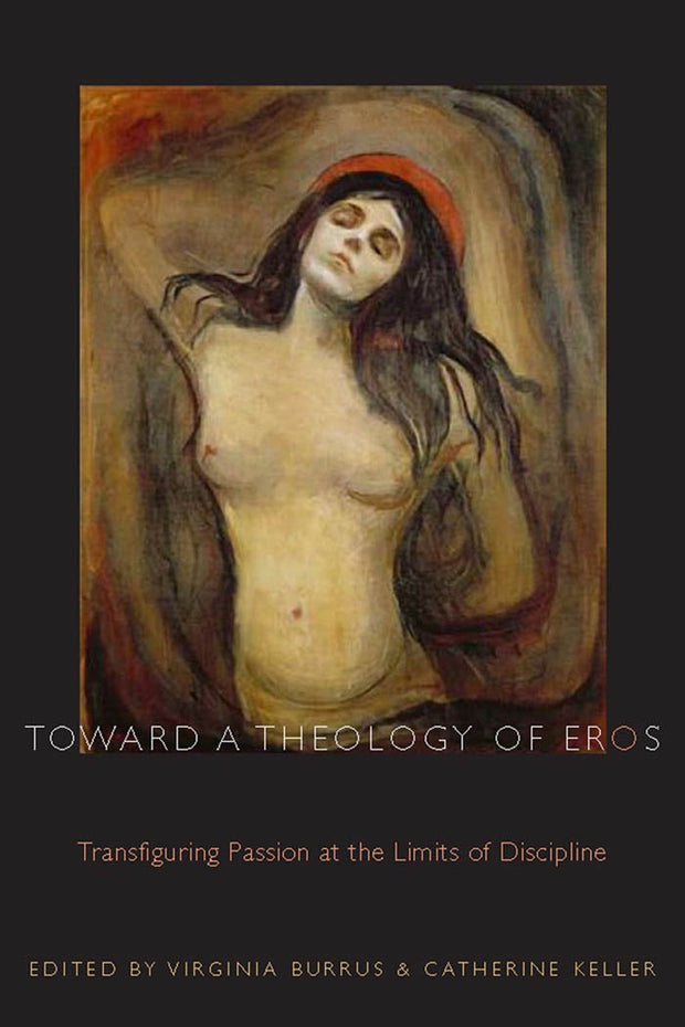 Cover image for Toward a Theology of Eros, isbn: 9780823226368