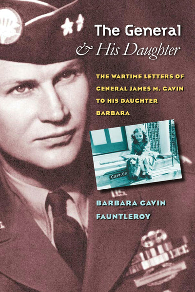 Cover image for The General and His Daughter, isbn: 9780823226870