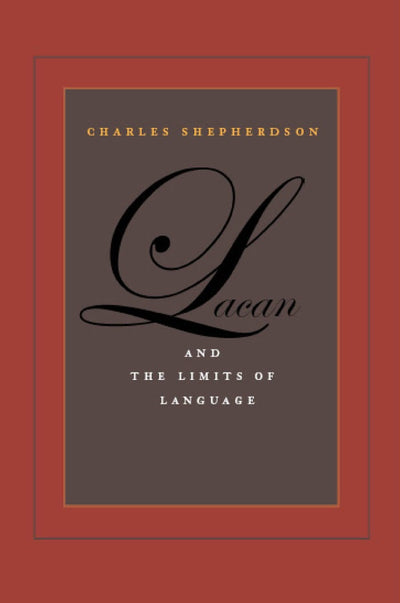 Cover image for Lacan and the Limits of Language, isbn: 9780823227662