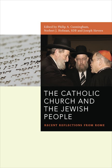 The Catholic Church and the Jewish People