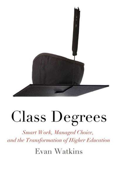 Cover image for Class Degrees, isbn: 9780823229826