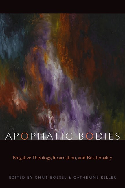 Book cover image for Apophatic Bodies ISBN: 9780823230822