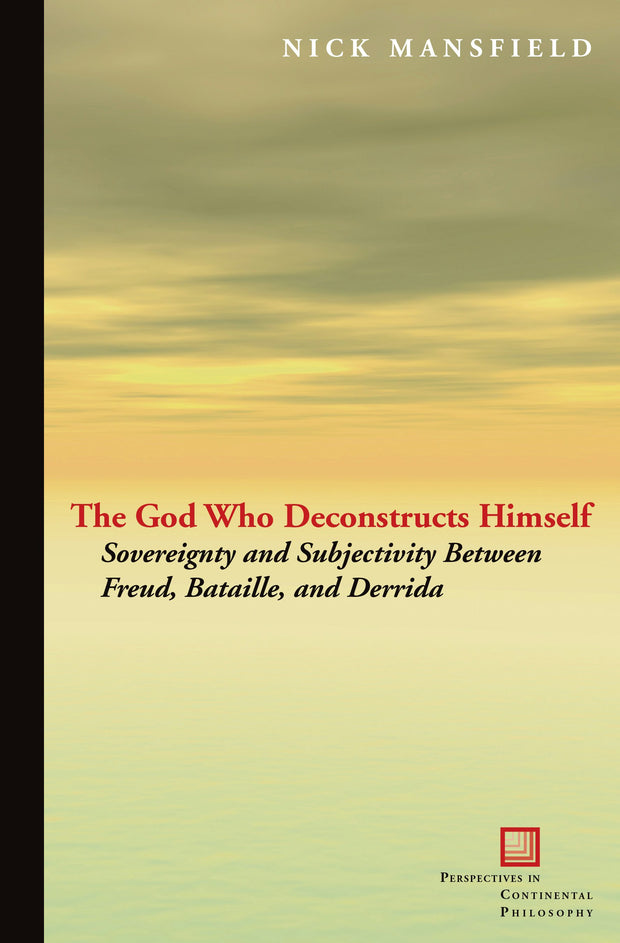 Cover image for The God Who Deconstructs Himself, isbn: 9780823232413