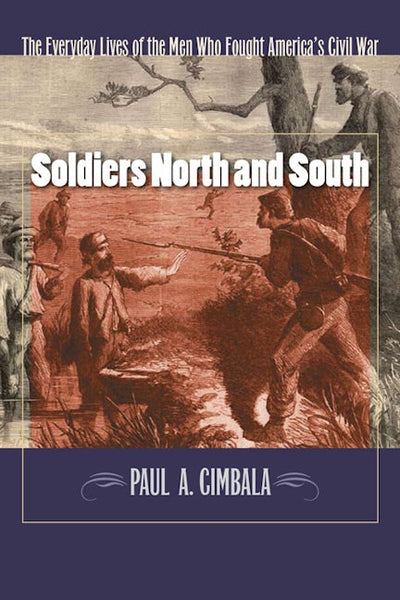 Soldiers North And South