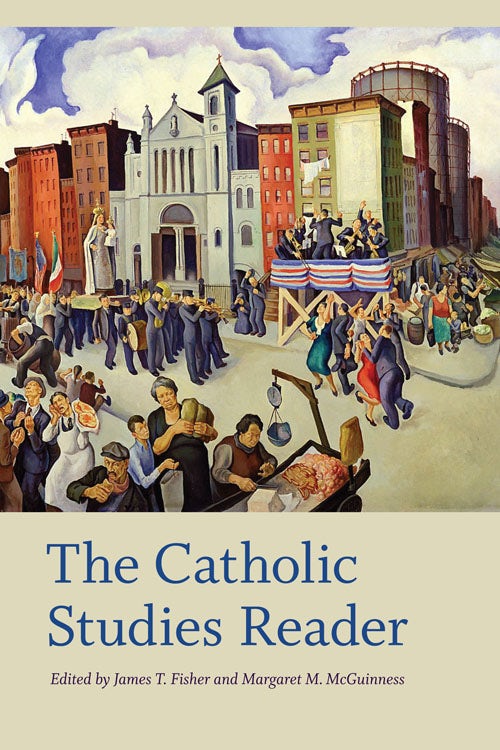 Cover image for The Catholic Studies Reader, isbn: 9780823234103