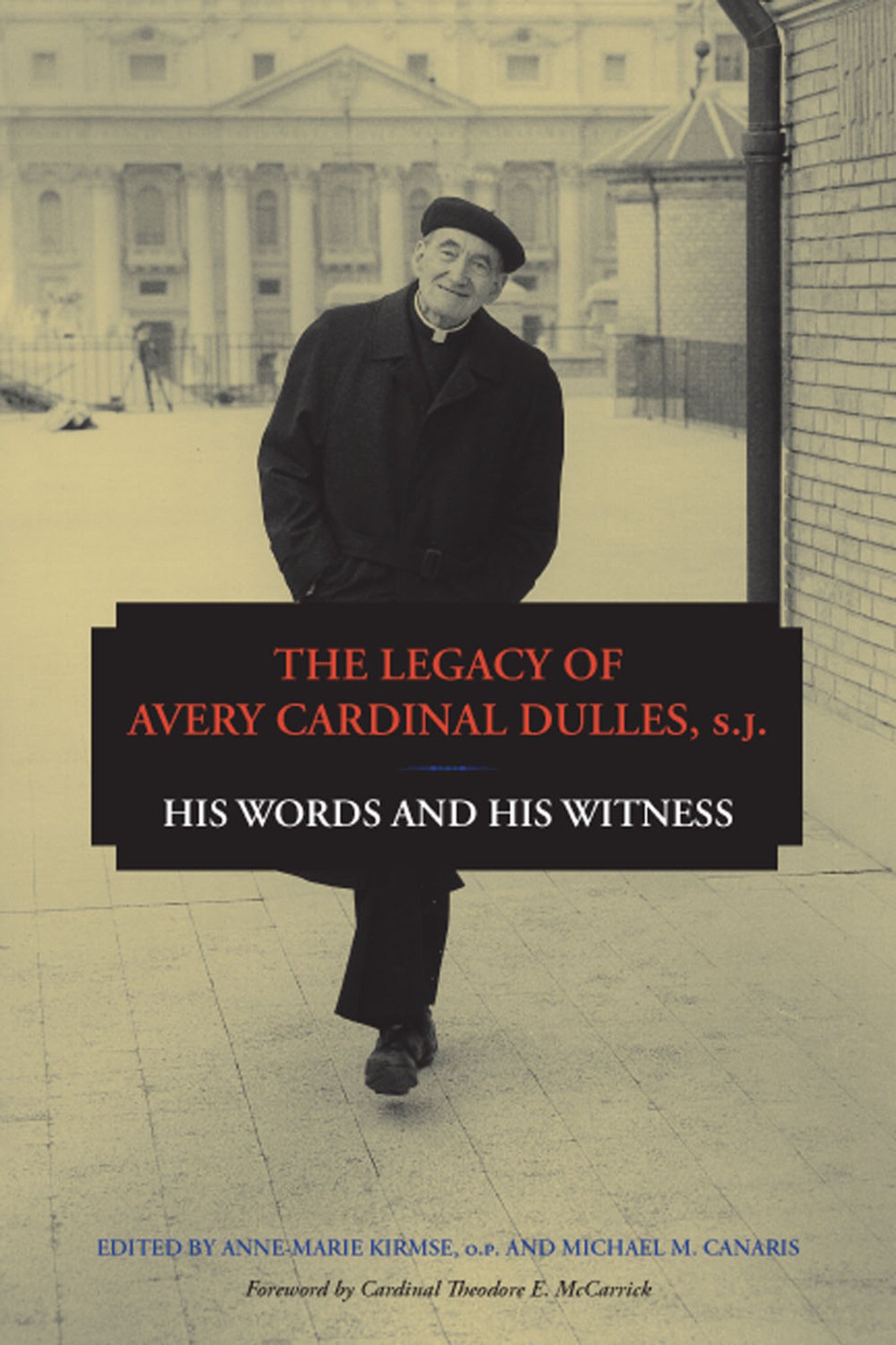 Cover image for The Legacy of Avery Cardinal Dulles, S.J. ISBN 9780823239603