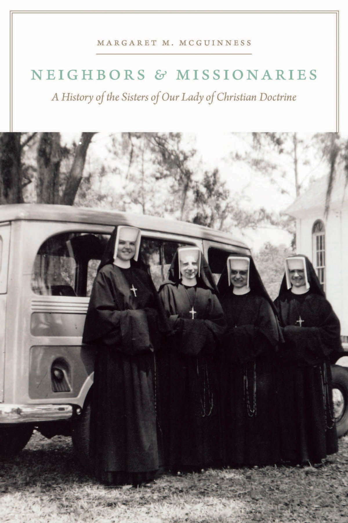 Cover image for Neighbors and Missionaries ISBN 9780823239887