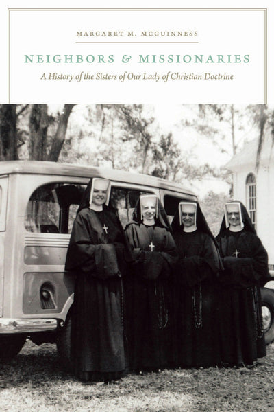 Cover image for Neighbors and Missionaries, isbn: 9780823239887