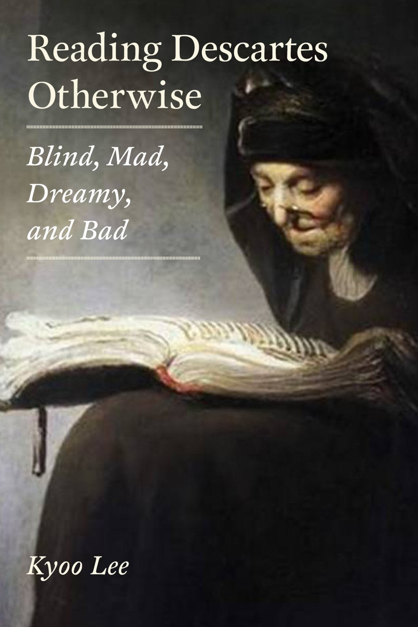 Cover image for Reading Descartes Otherwise ISBN 9780823244843