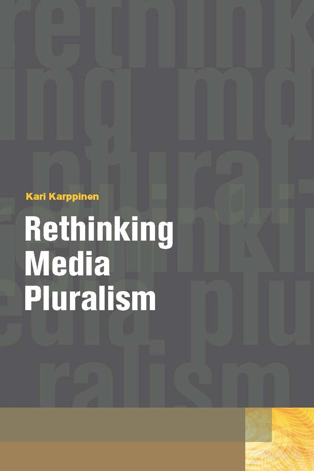 Cover image for Rethinking Media Pluralism, isbn: 9780823245130
