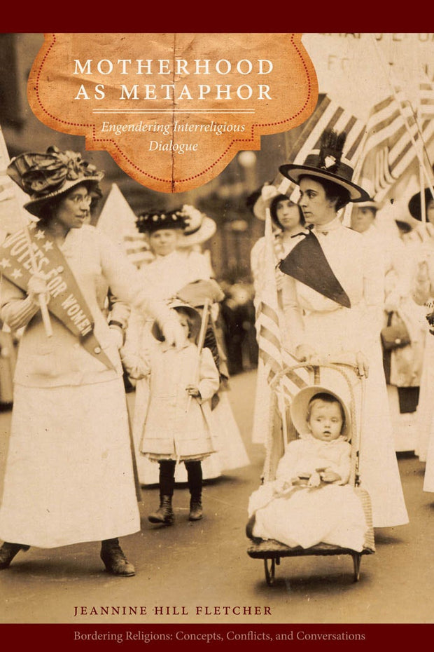 Cover image for Motherhood as Metaphor, isbn: 9780823251186