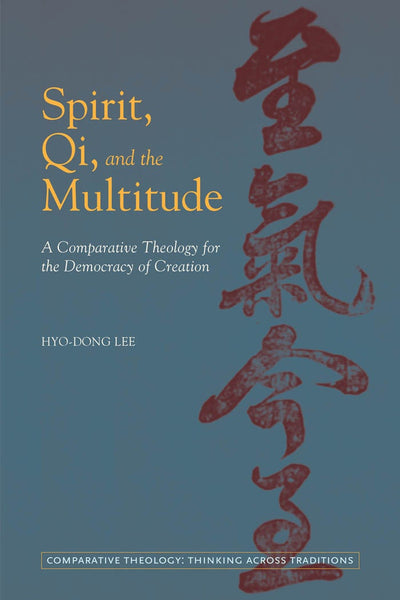 Cover image for Spirit, Qi, and the Multitude, isbn: 9780823255016