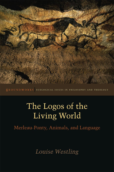 Cover image for The Logos of the Living World, isbn: 9780823255658